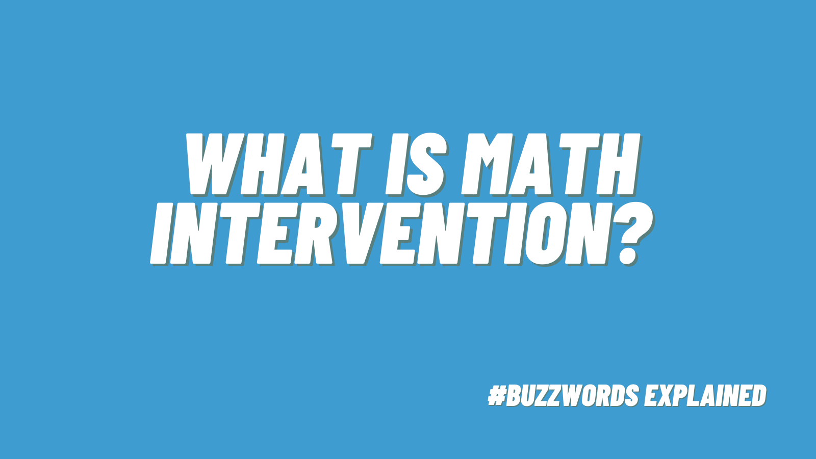 what is math intervention?