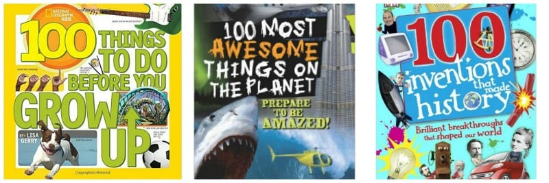 100th Day of school ideas: Three books with 100 in the title including 100 Most Awesome Things on the Planet