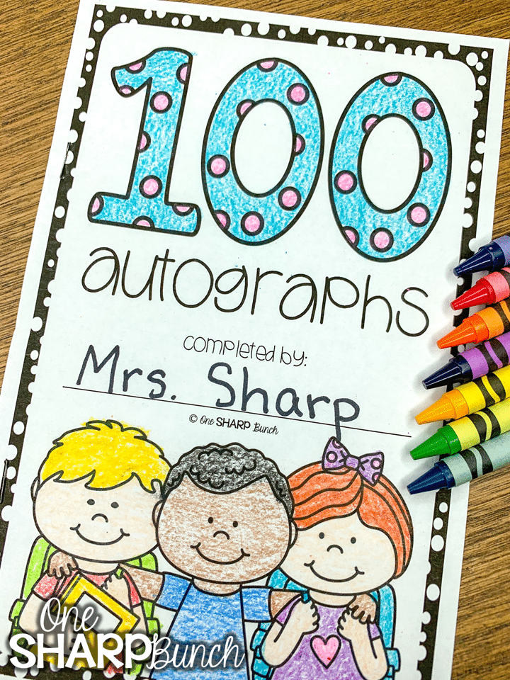 The cover of a 100 Autographs student book as an example of 100th day of school ideas