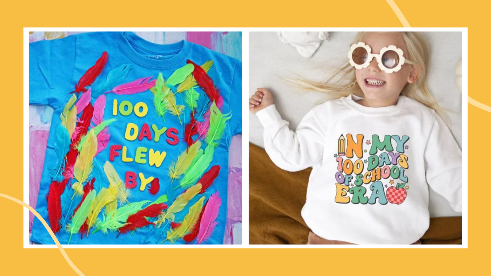 Examples of 100th Day of School Shirts, including 100 Days Flew By with feather glued to blue shirt and girl with sunglasses wearing an in my 100 days of school era.