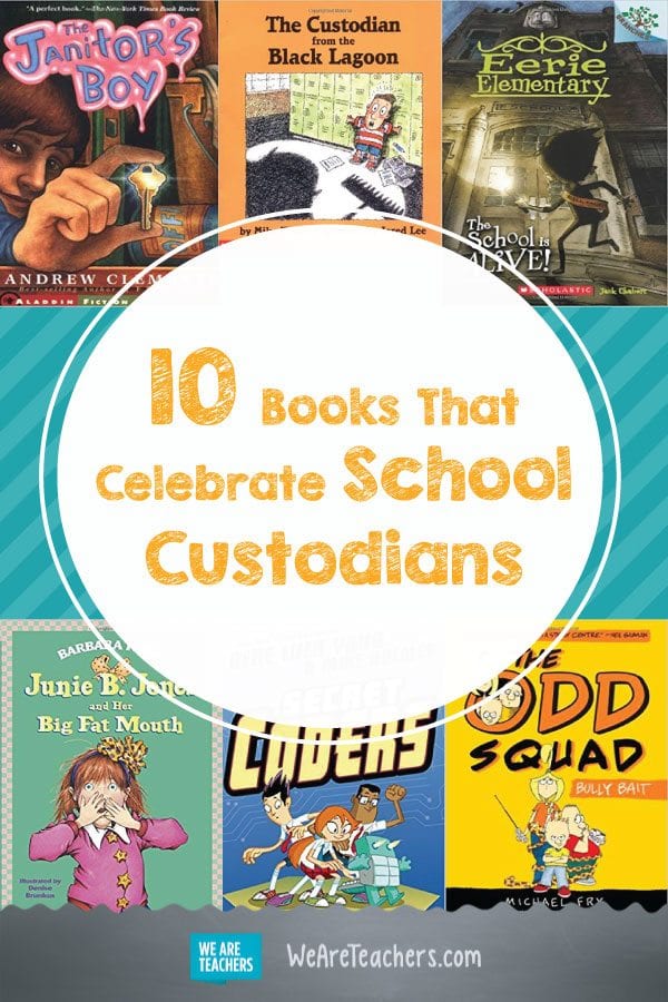 10 Books That Celebrate School Custodians