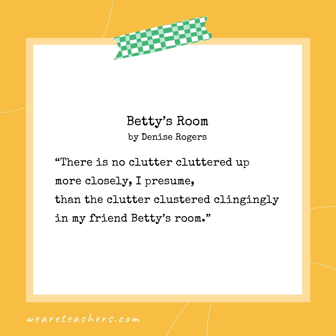 Betty’s Room by Denise Rogers- alliteration poems