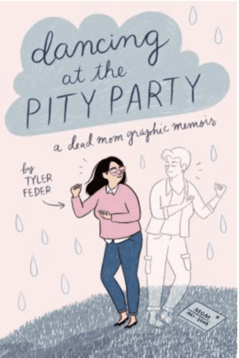 Book cover of Dancing at the Pity Party