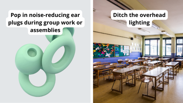 Paired image of two different ways to reduce sensory overload for teachers