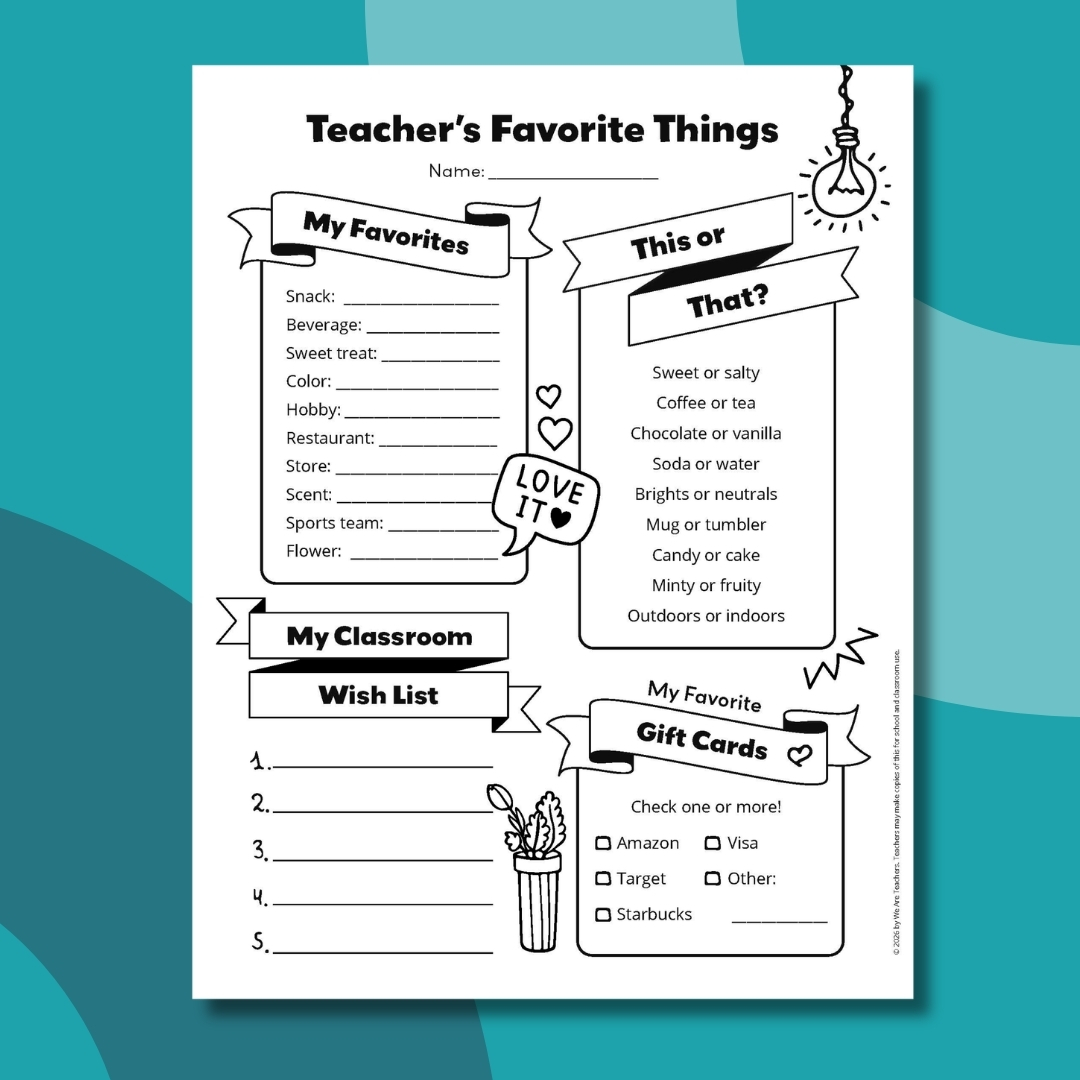 Teacher Favorite Things Form teacher favorite things form