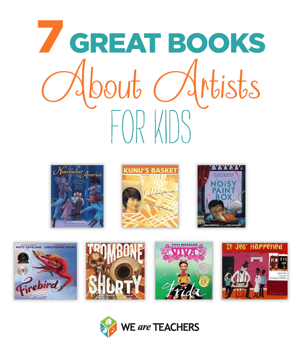 7 Great Books About Artists to Share With Kids