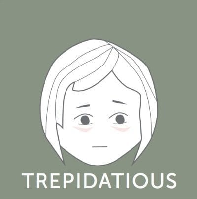 trepidatious