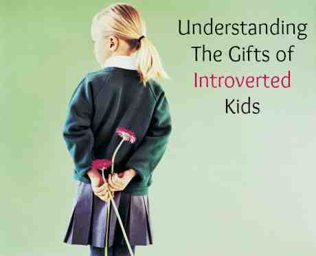 Understanding Introverted Kids
