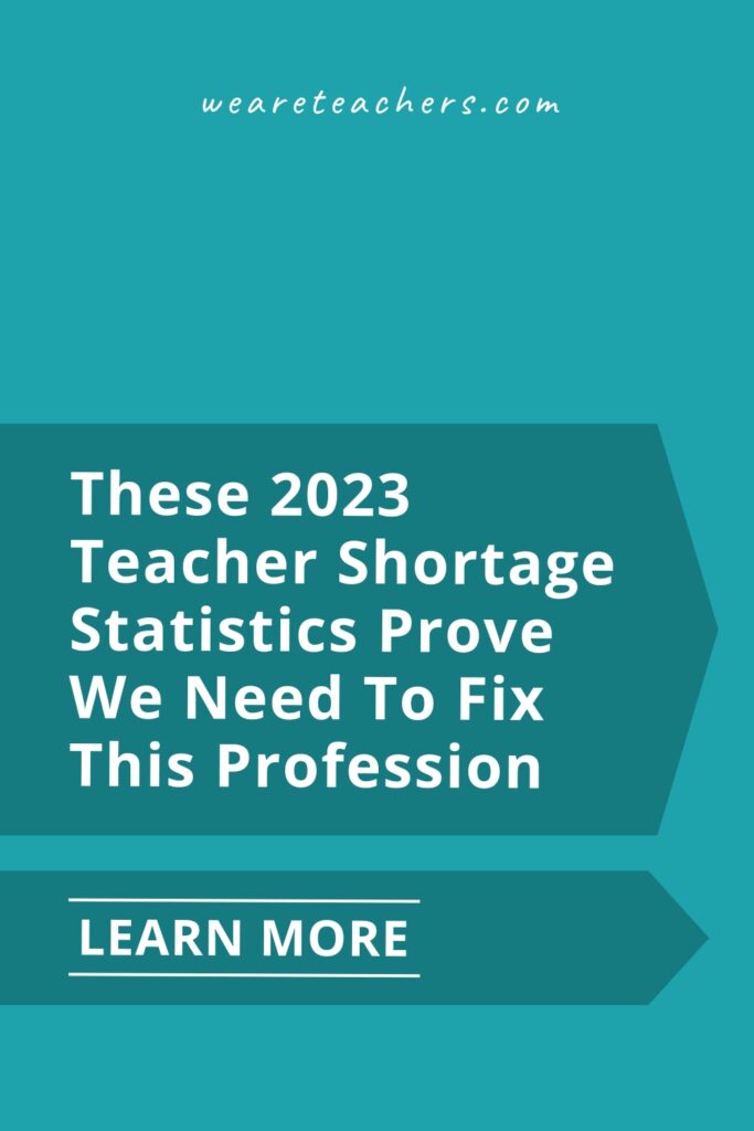 These 2023 teacher shortage statistics prove that we need to make the teaching profession more sustainable and desirable.