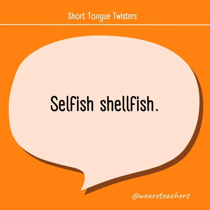 Selfish shellfish.
