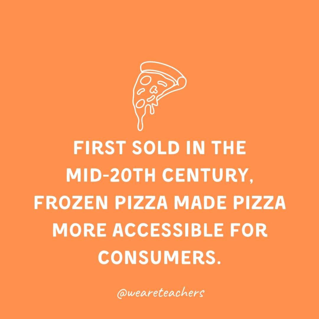 First sold in the mid-20th century, frozen pizza made pizza more accessible for consumers. 