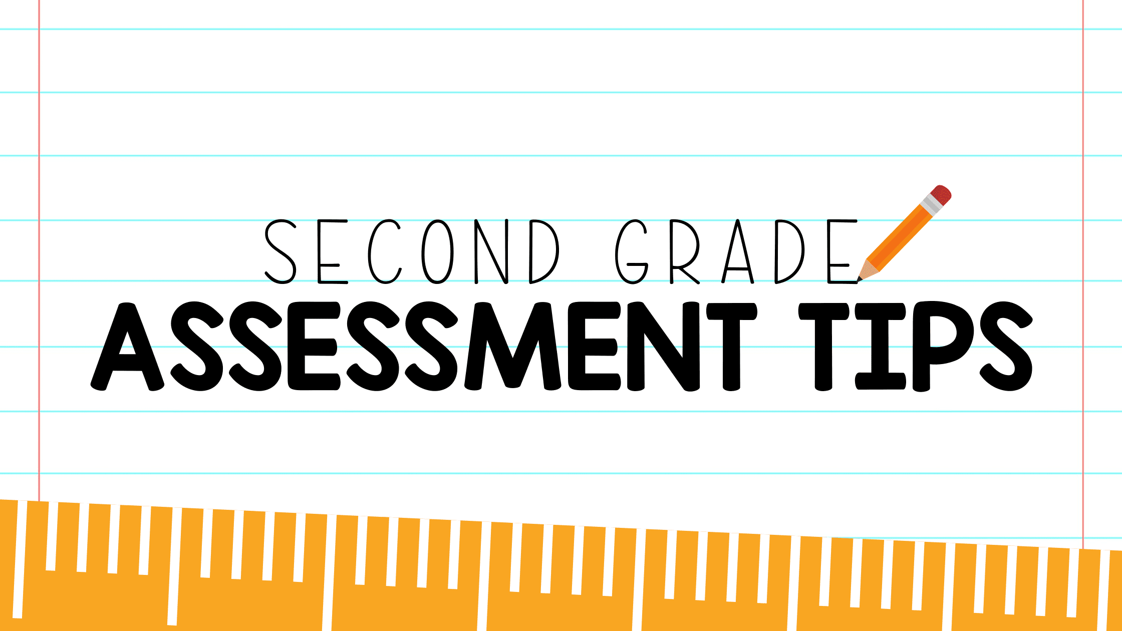 Still of ruler and pencil second grade assessment