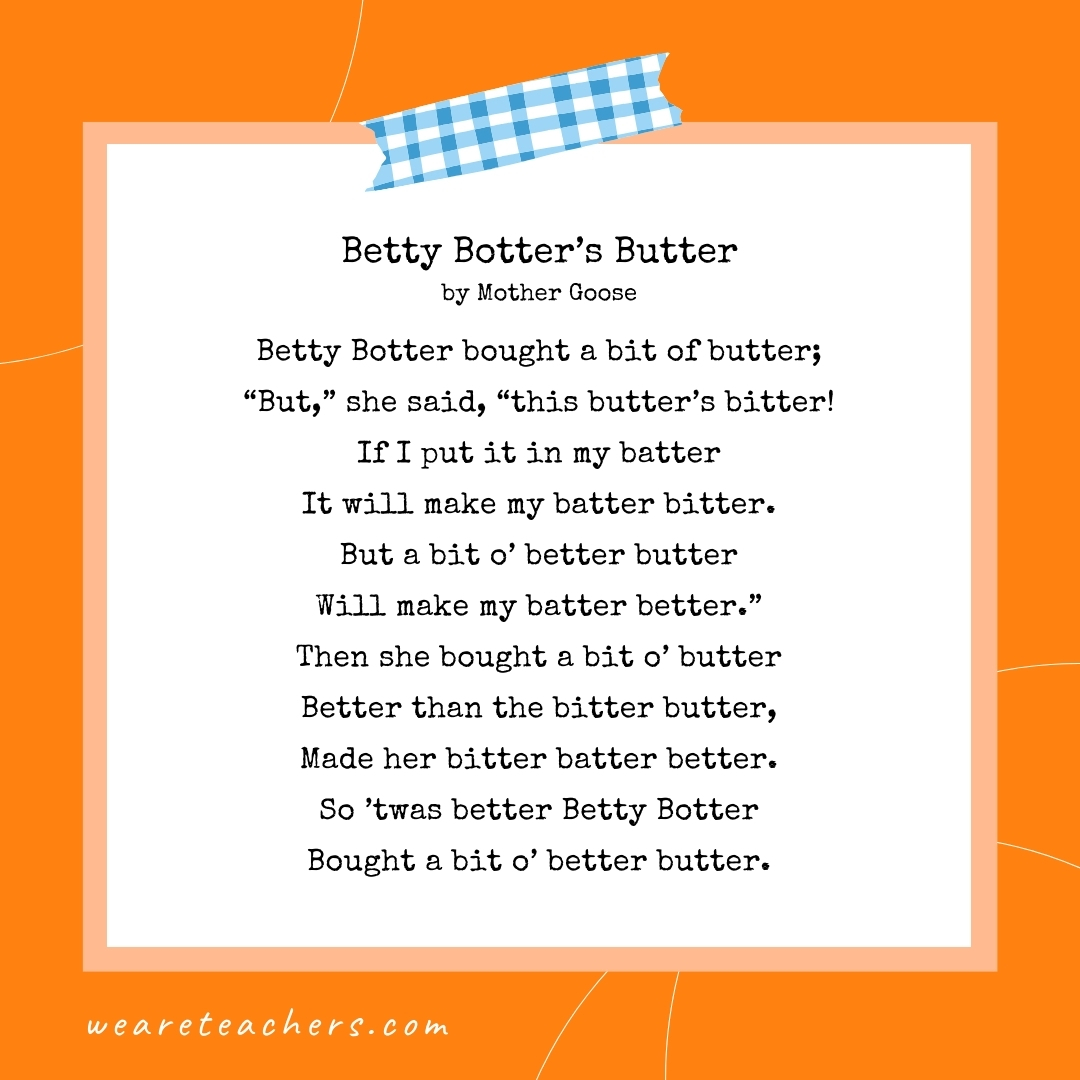 Betty Botter’s Butter by Mother Goose
