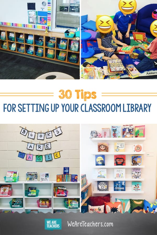30 Tips for Setting up an Inspired, Organized Classroom Library