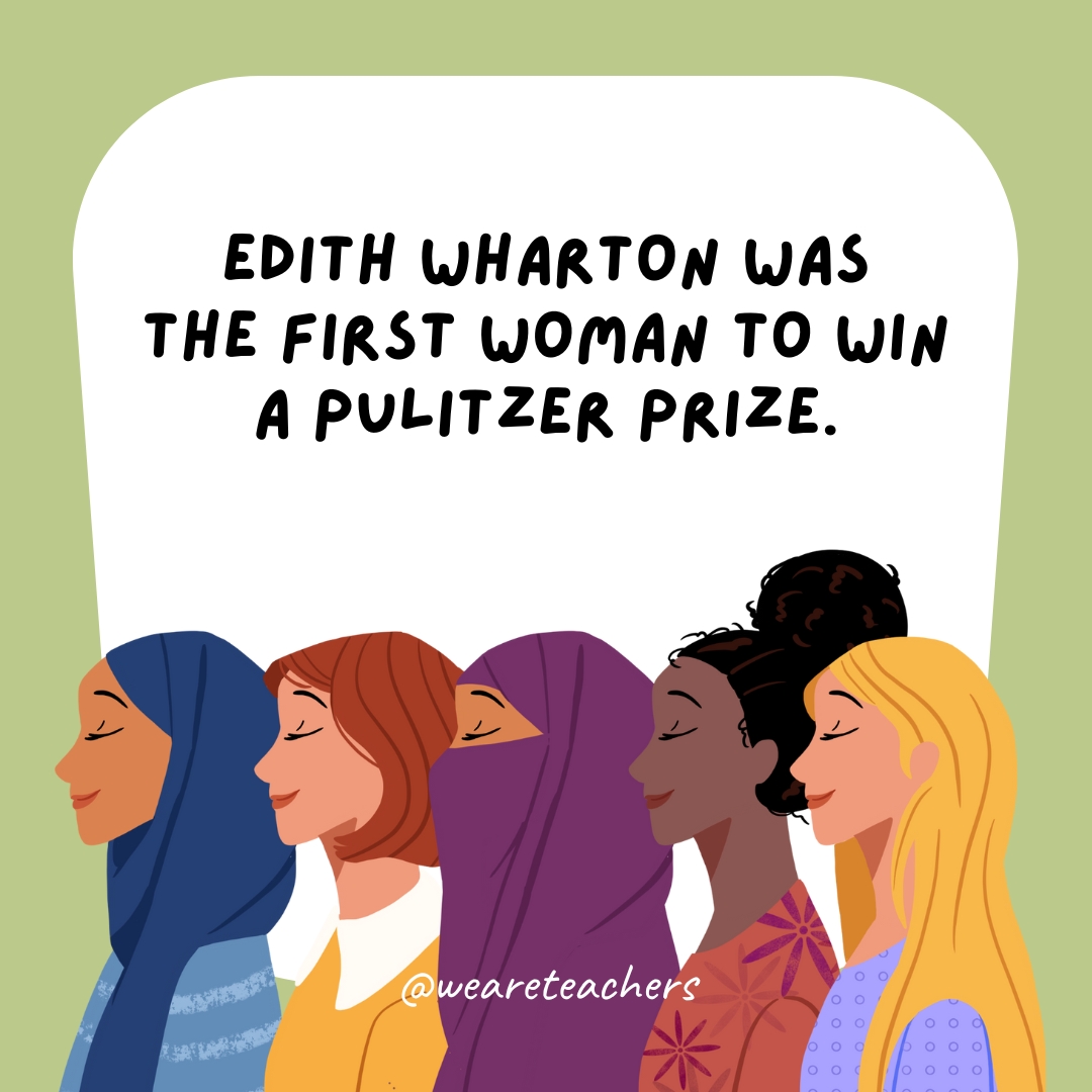 Edith Wharton was the first woman to win a Pulitzer Prize.