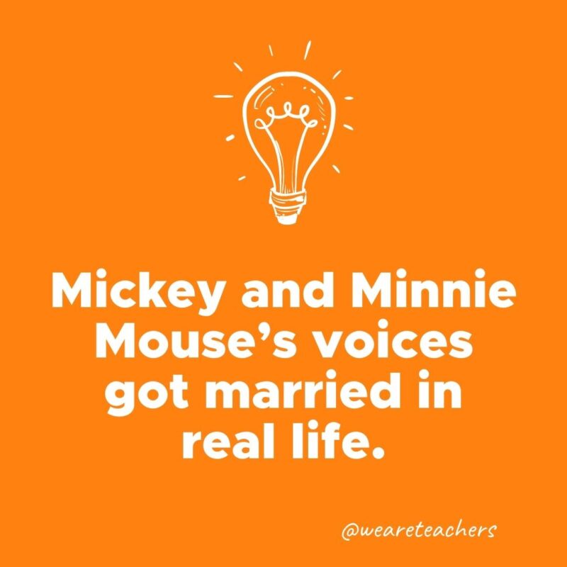 Mickey and Minnie Mouse’s voices got married in real life. - weird fun facts