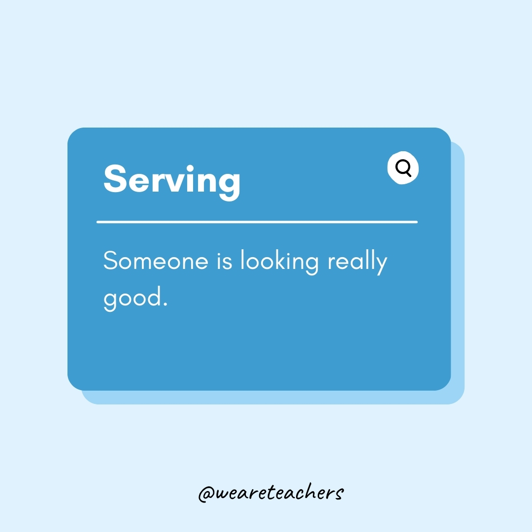 Serving

Someone is looking really good.