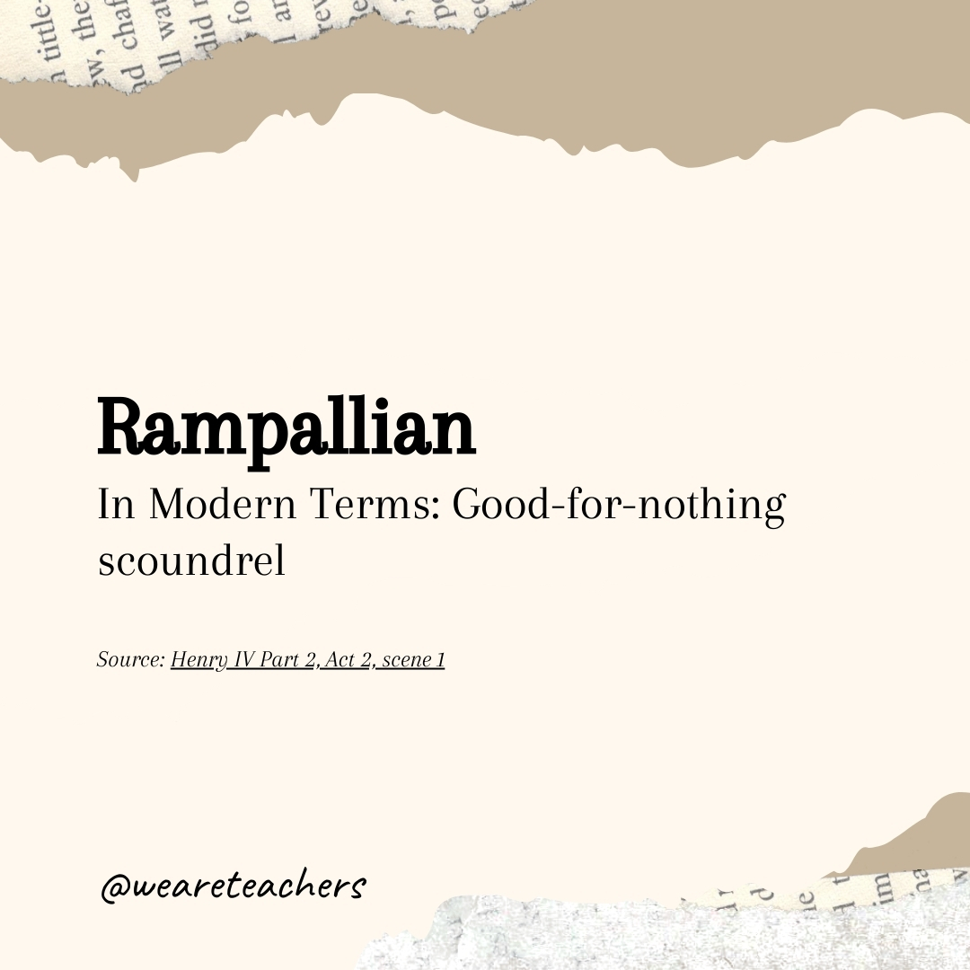 Rampallian- Shakespearean insults