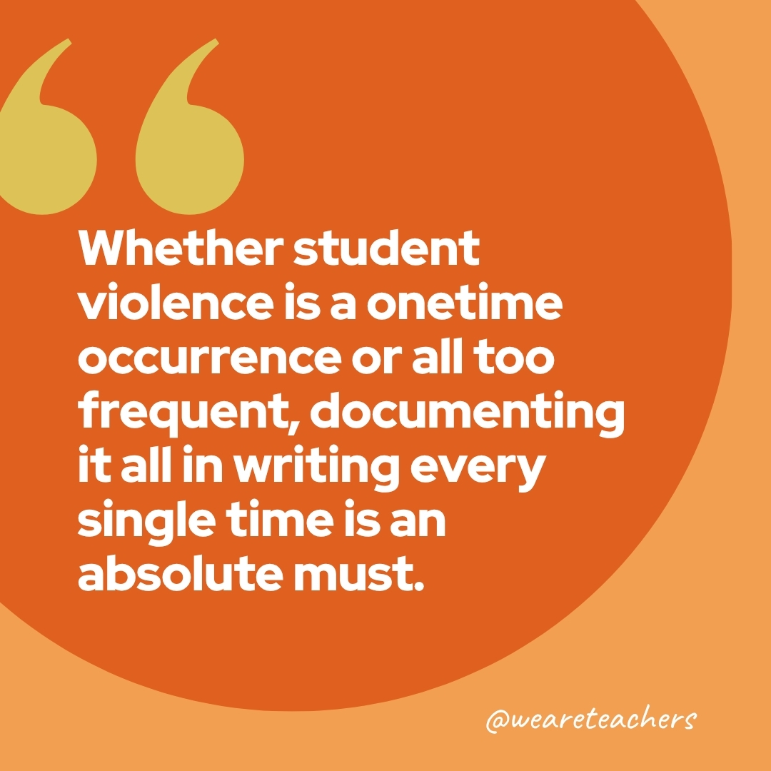 Quote about the importance of documenting student violence