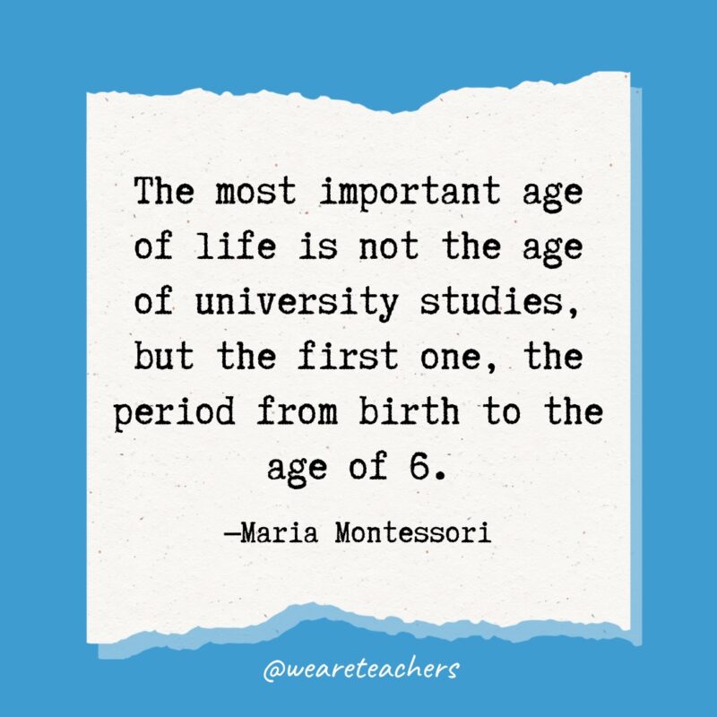The most important age of life is not the age of university studies, but the first one, the period from birth to the age of 6.