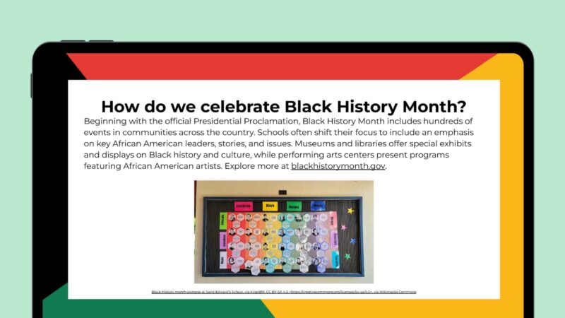 Tablet screen featuring info and image about how to celebrate Black History Month.