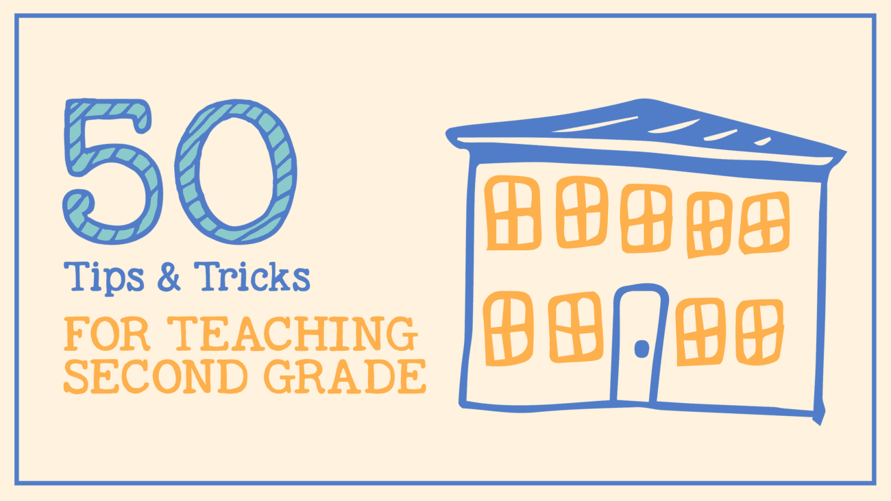 50 Tips and Tricks for Teaching 2nd Grade