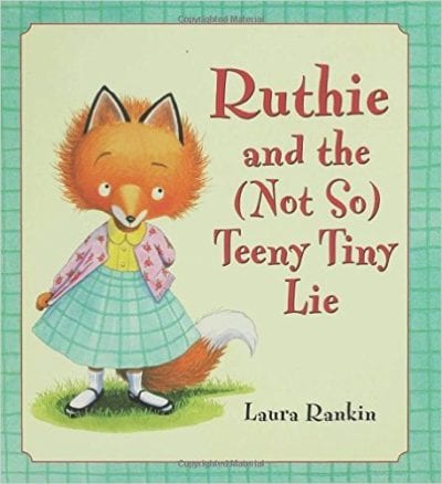 Book cover for Ruthie and the (Not So) Teeny Tiny Lie