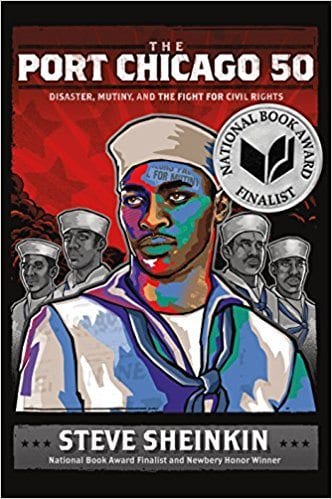 Book cover for The Port Chicago 50: Disaster, Mutiny, and the Fight for Civil Rights as an example of social justice books for kids