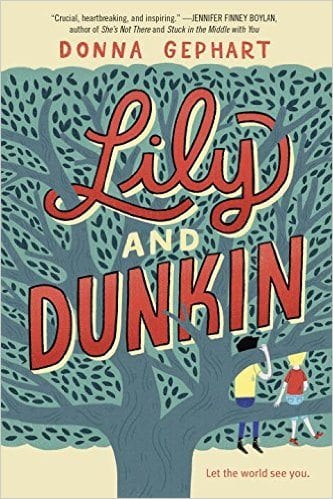 Book cover for Lily and Dunkin as an example of social justice books for kids