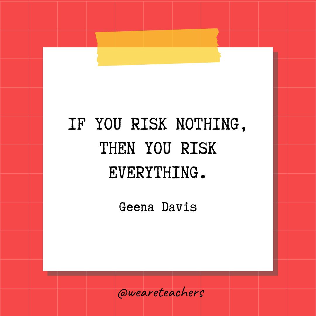 Nothing was risked and nothing was gained. Motivation quotes. Taking risks. Be brave quotes. Nothing for risk.