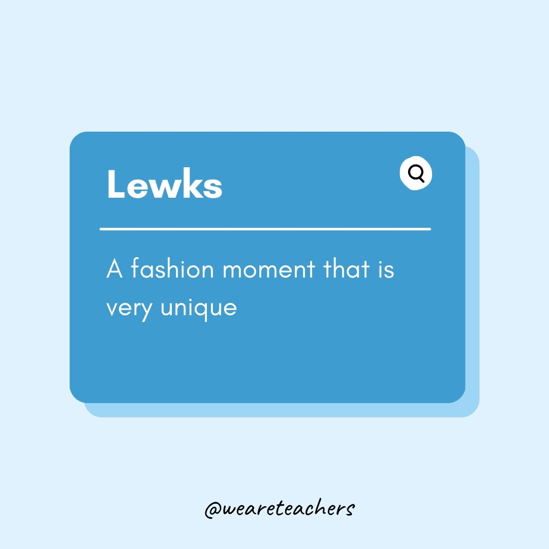Lewks

A fashion moment that is very unique