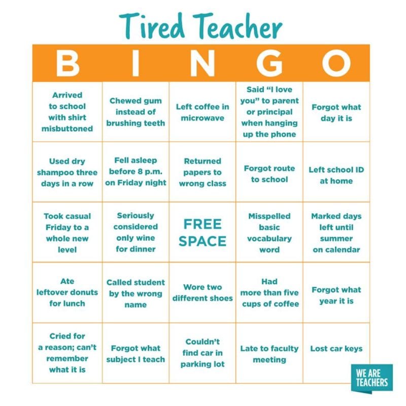 teacher tired BINGO