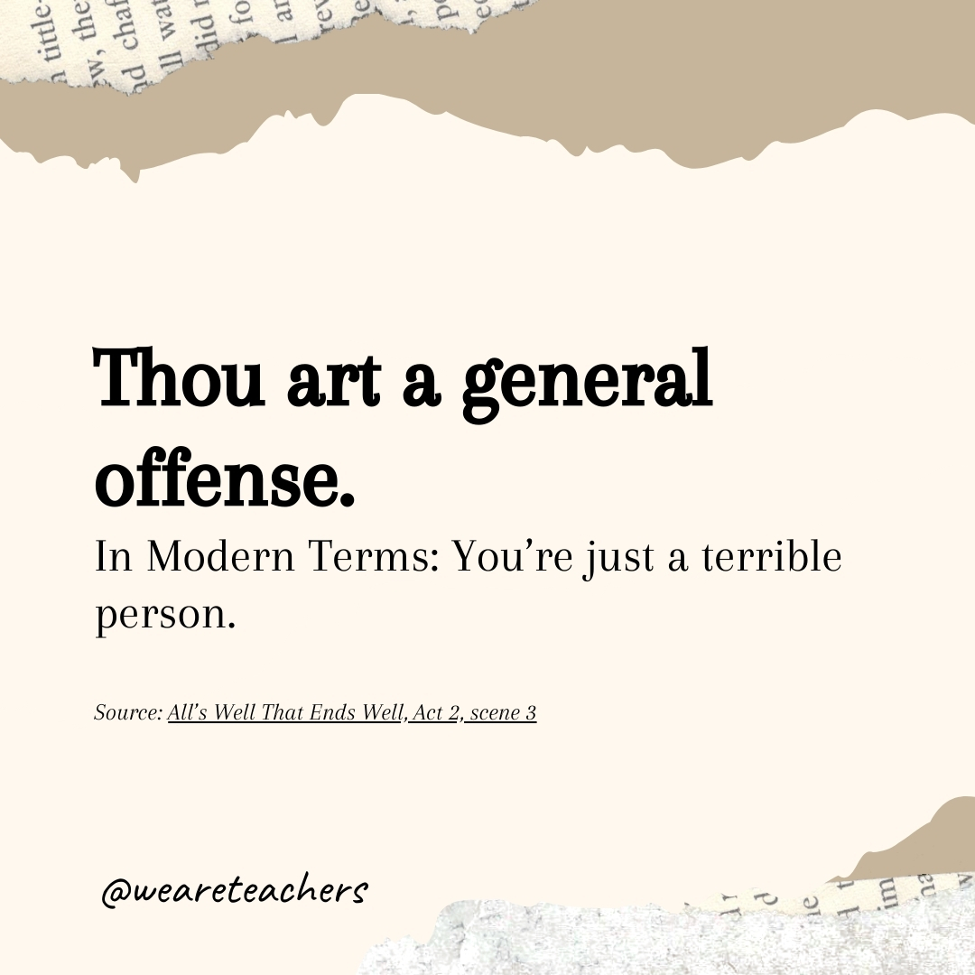 Thou art a general offense.