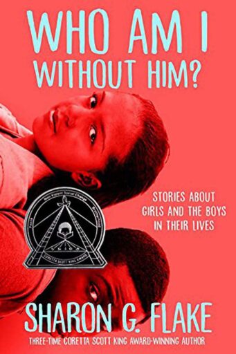 Cover of Who Am I Without Him by Sharon G. Flake