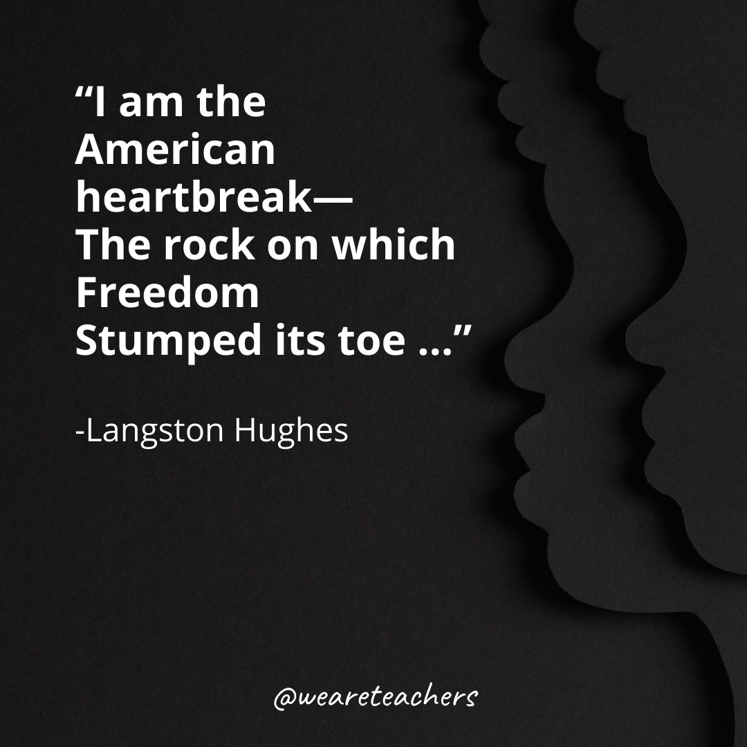 I am the American heartbreak—
The rock on which Freedom
Stumped its toe …
