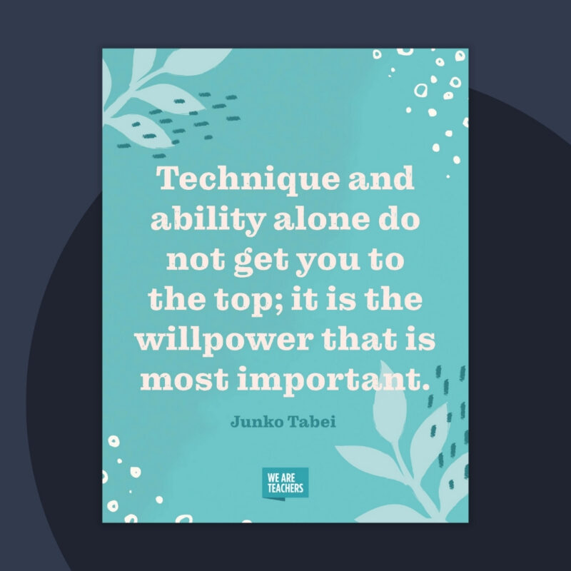 Women’s history quote Junko Tabei 7 Women's history quote from the first woman to climb Mt. Everest