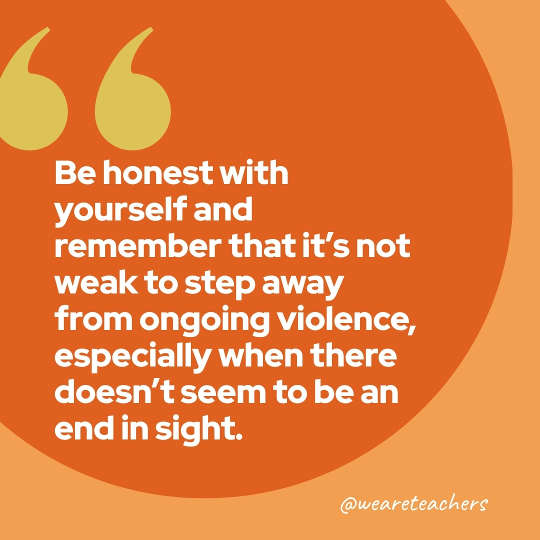 Quote about student violence and how to stay safe as a teacher