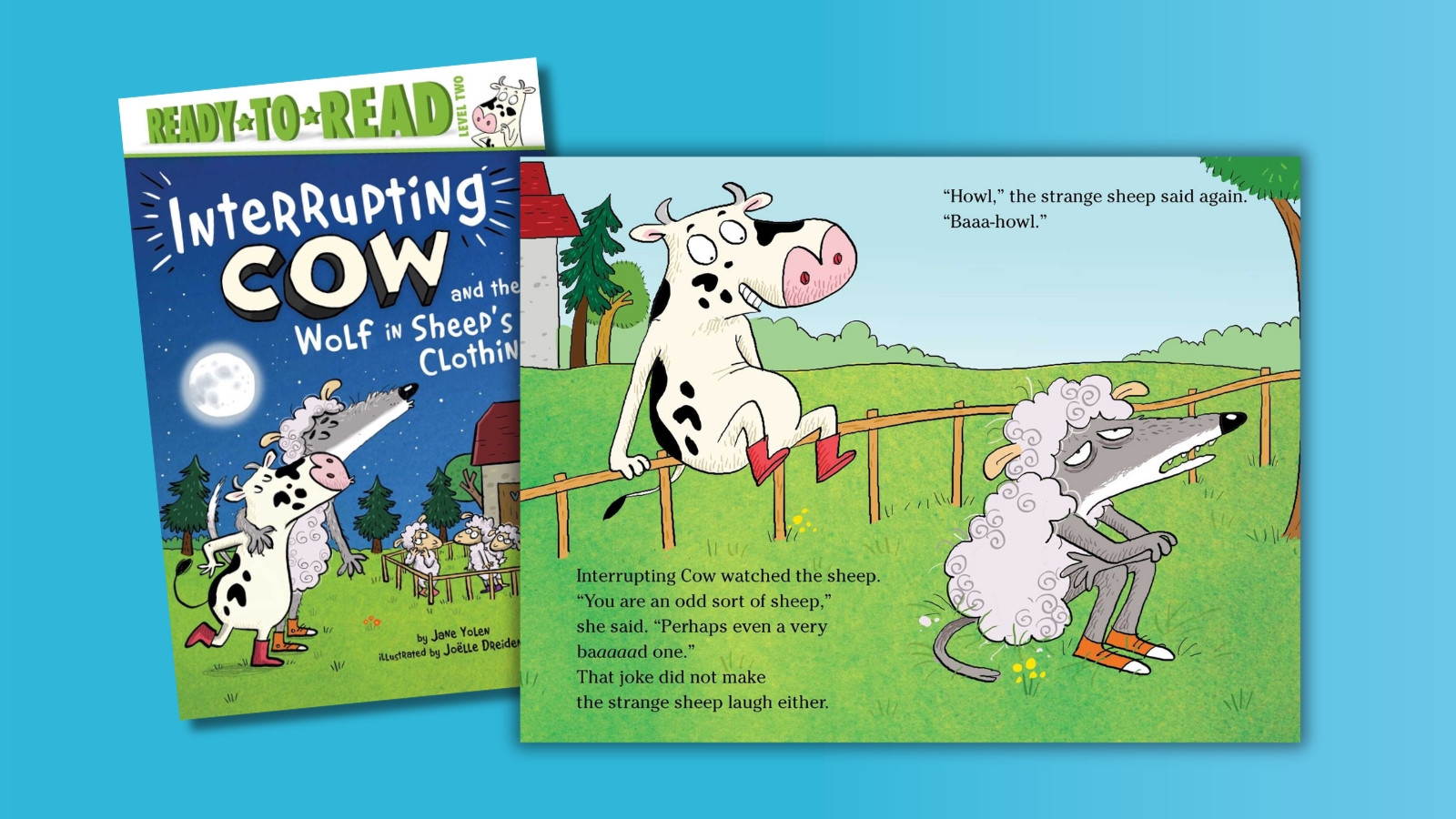 Cover and image from the Ready-to-Read book, "Interrupting Cow"