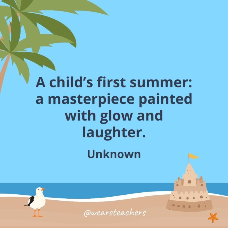 A child's first summer: a masterpiece painted with glow and laughter.