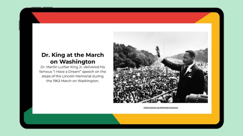 Tablet screen featuring info and image about MLK at a civil rights march in Washington, D.C.