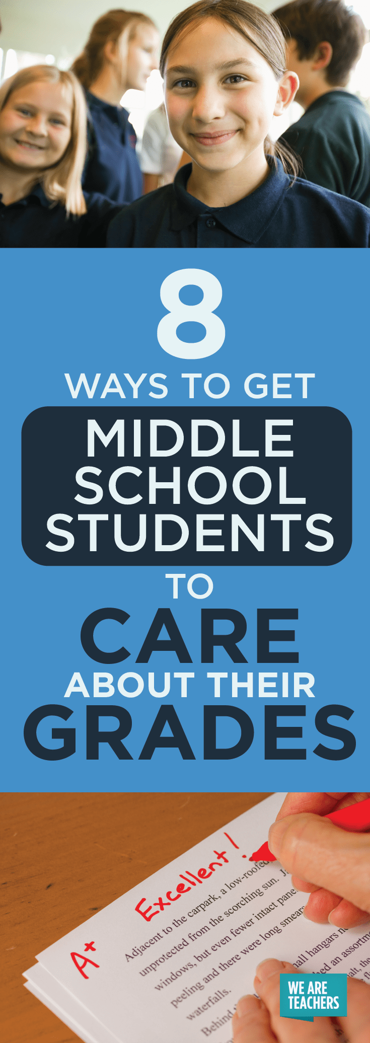8 ways to get middle school students to care about their grades