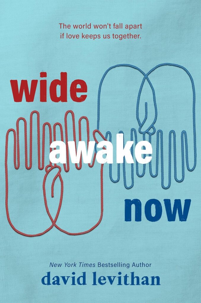 Cover of Wide Awake Now by David Levithan 