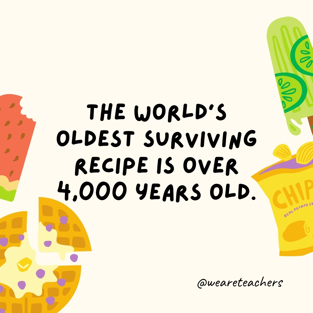 The world's oldest surviving recipe is over 4,000 years old.
