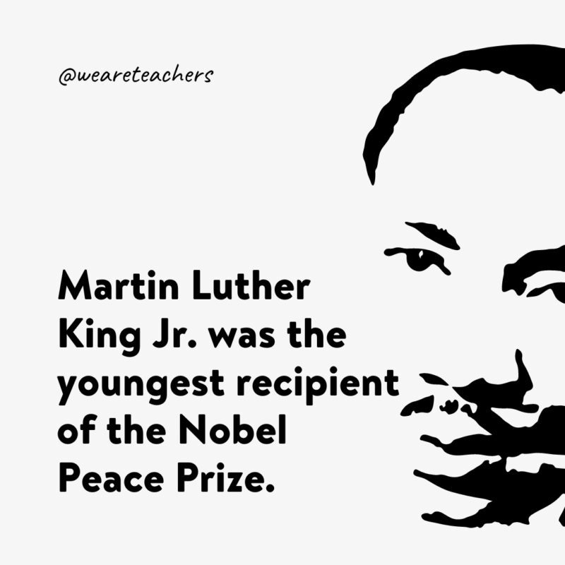 Martin Luther King Jr. was the youngest recipient of the Nobel Peace Prize.