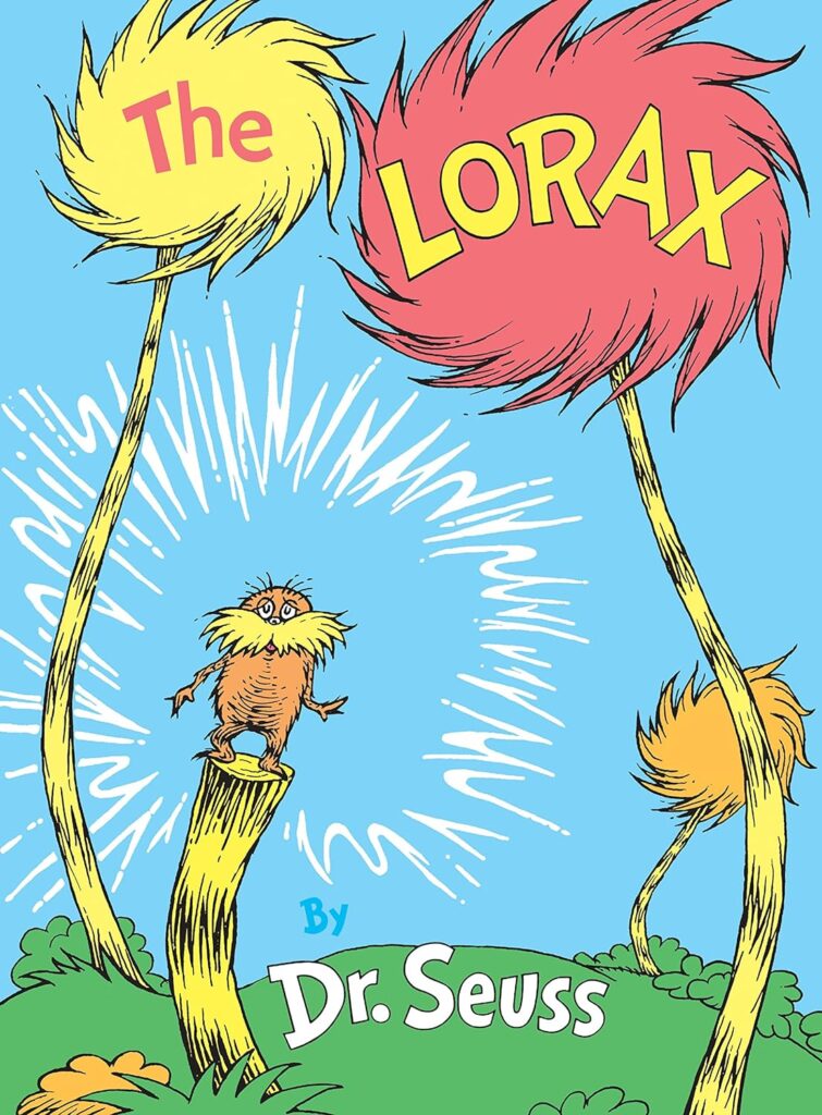 Cover of The Lorax by Dr. Seuss