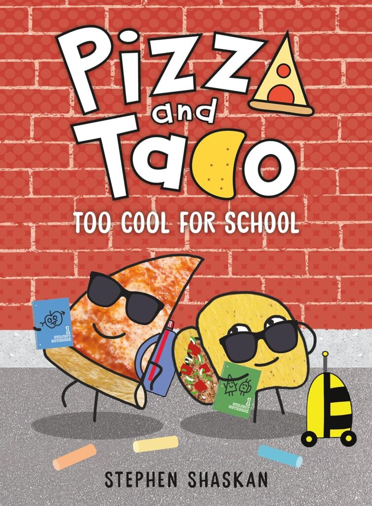 Cover of Pizza and Taco by Stephen Shaskan