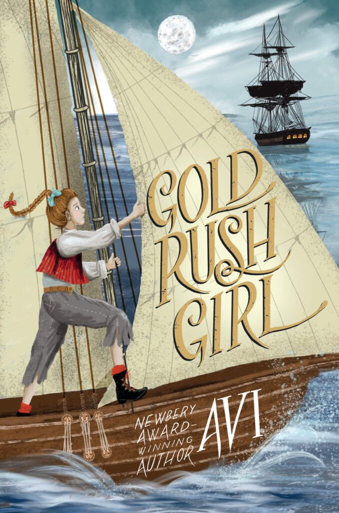The book cover of 'Gold Rush Girl,' by Avi- 4th grade books