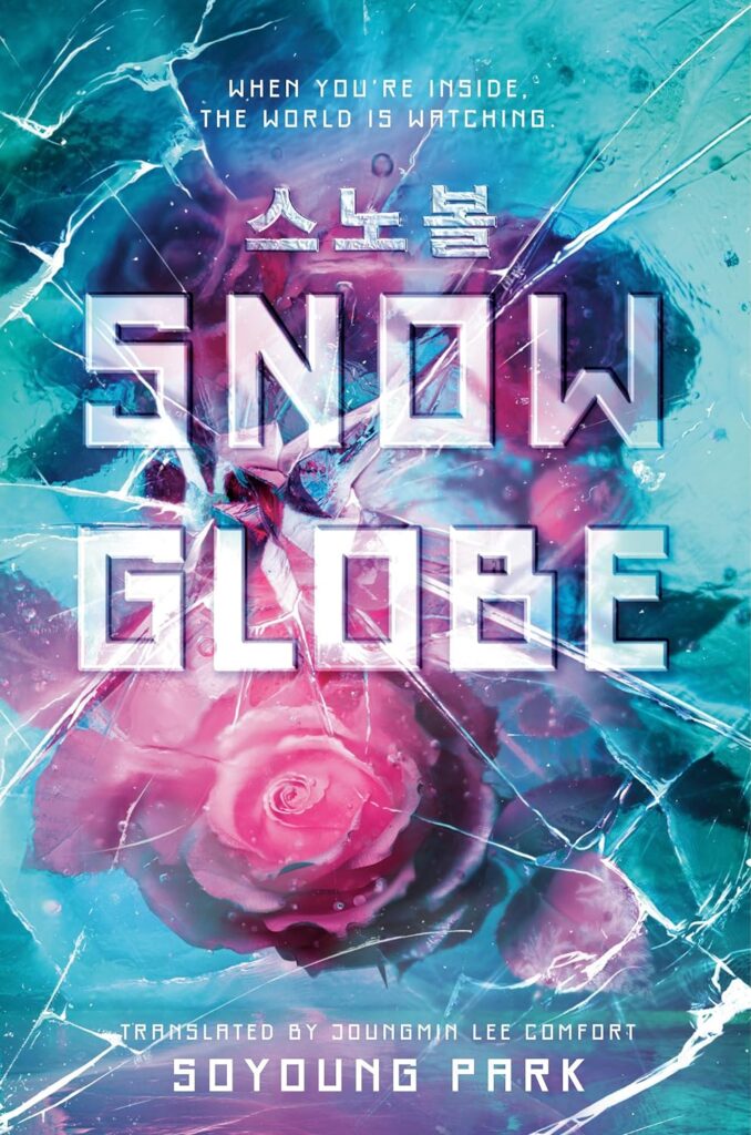 Cover of Snowglobe by Soyoung Park