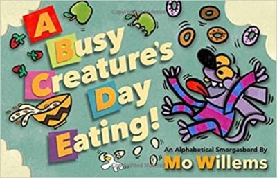 Book cover for A Busy Creature's Day Eating