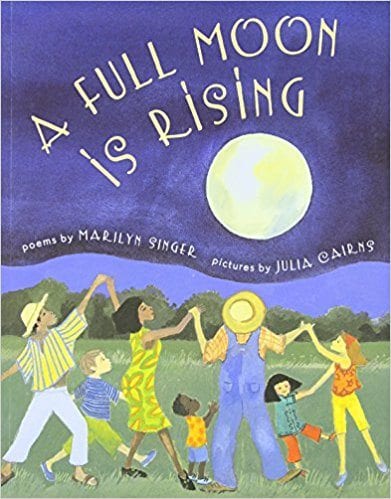 Book cover for A Full Moon is Rising, as an example of poetry books for kids